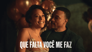 “Que Falta Você Me Faz” na Netflix